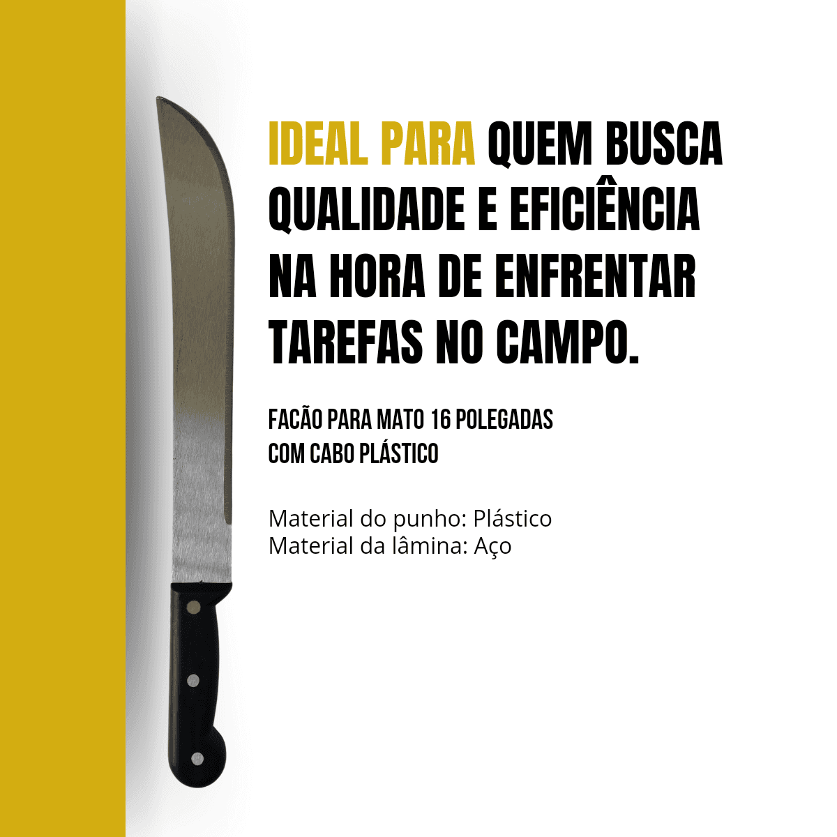 Facão para Mato 16 Polegadas Com Cabo Plástico 54 cm