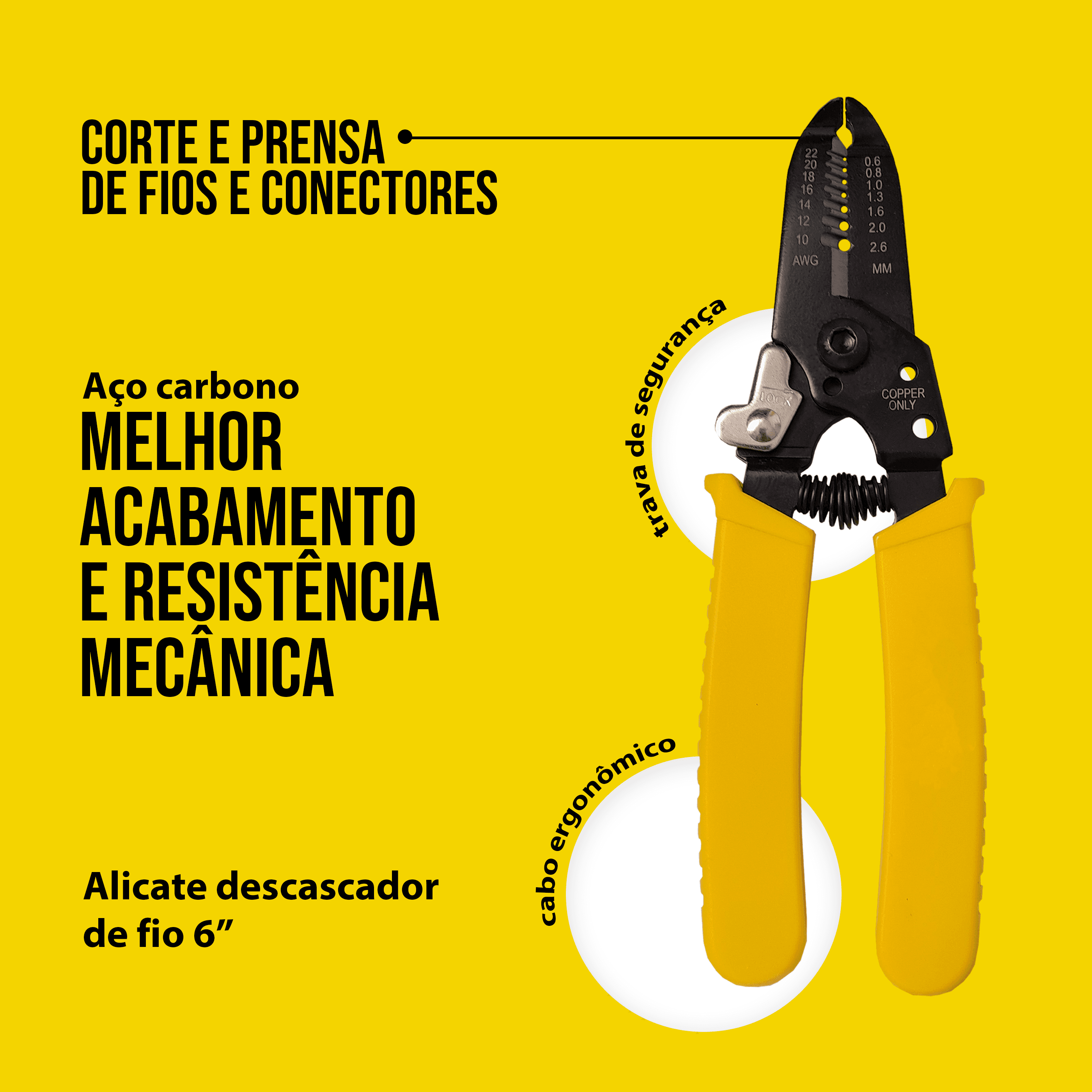 Alicate Decapador Cortador de Fio Cabos de 0,6 mm à 2,6 mm