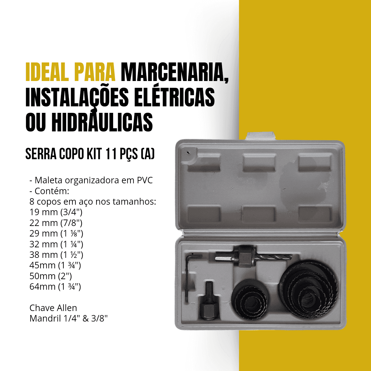 Jogo Serra Copo 11 Pçs Madeira Gesso PVC Plástico 19-64 mm