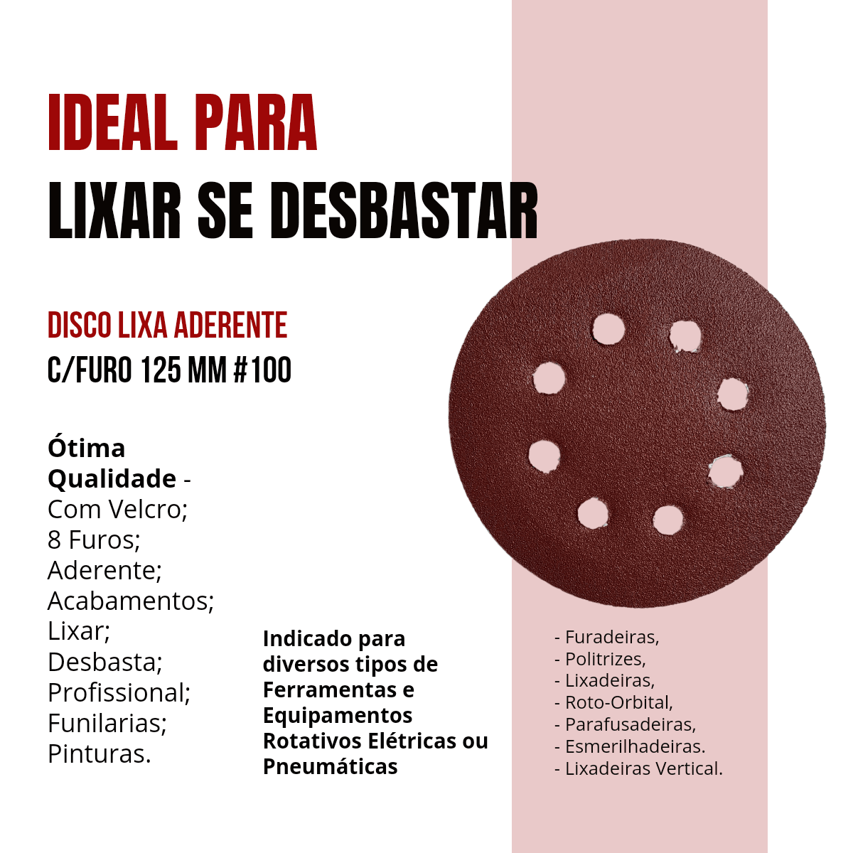 Disco de Lixa Aderente G 100 C/Furo 125mm Lixadeira Orbital