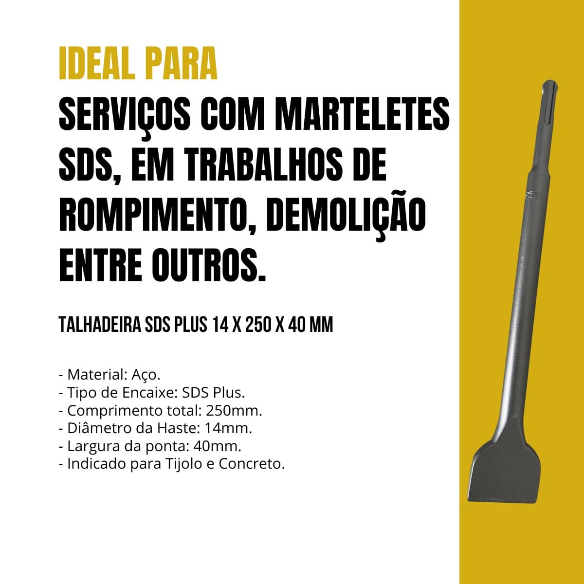 Talhadeira Para Marteletes Sds Plus 14X250X40mm