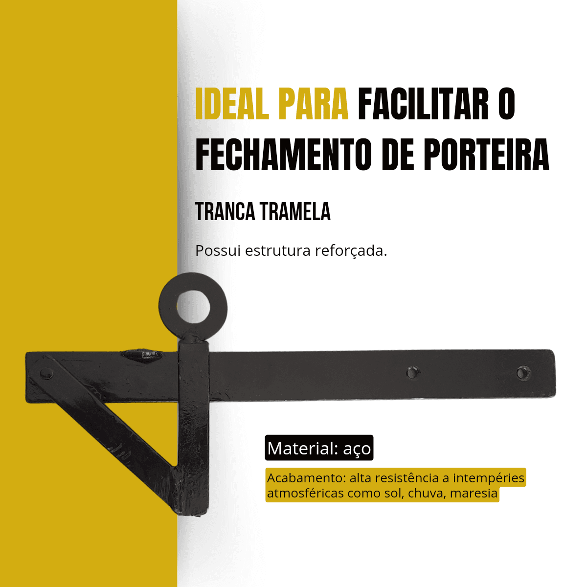 4 Dobradiça Porteira Ferradura 185mm + 1 Tranca Tramela