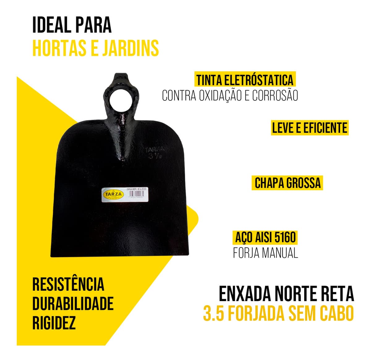 Enxada Norte Reta Forjada 3.5 Sem Cabo Tarza