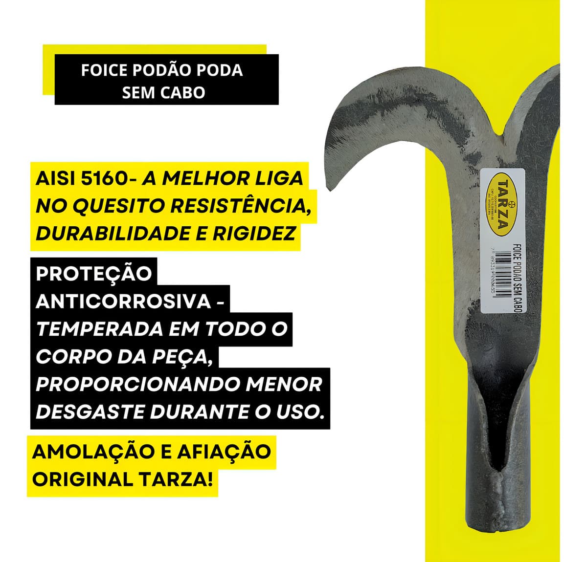 Foice Podão Sem Cabo Tarza