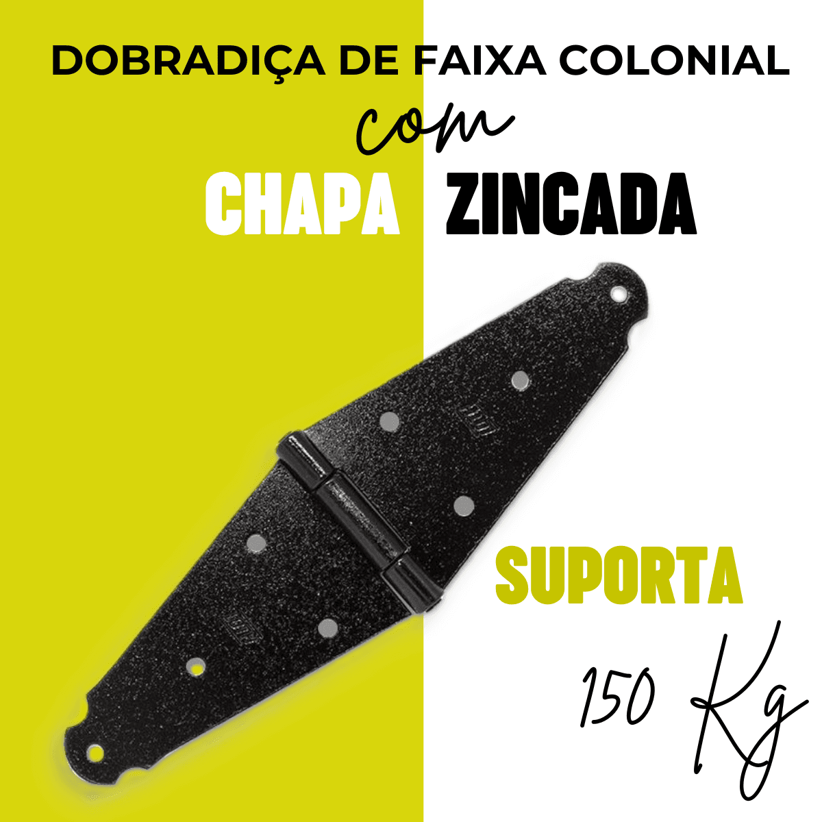 Dobradiça De Faixa Colonial Zincada Reforçada Para Porteira