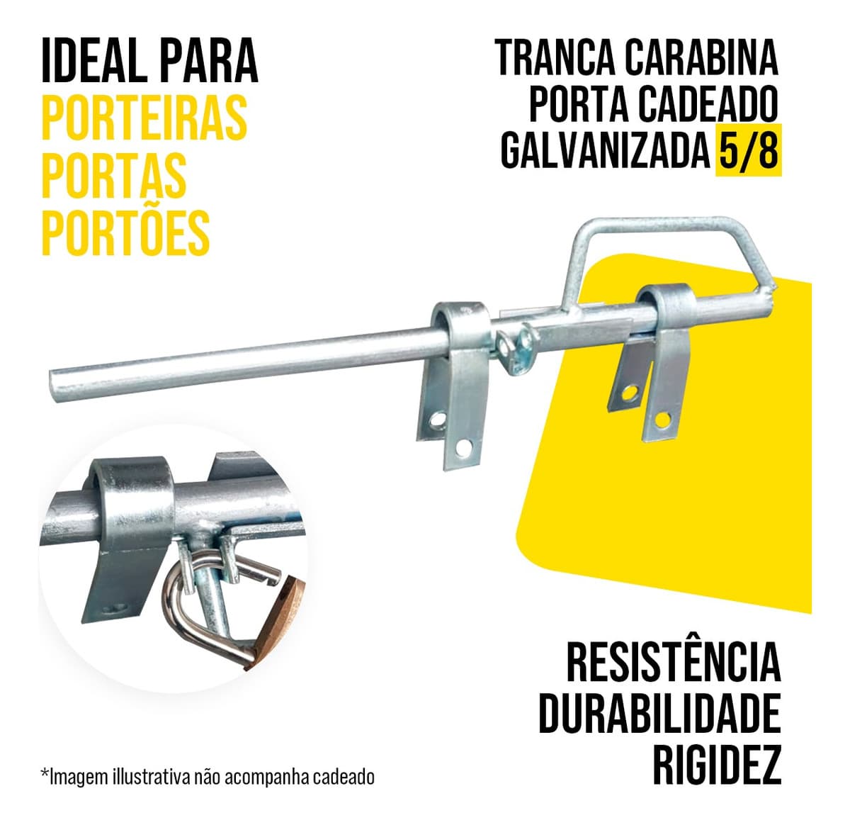 Tranca Carabina Porta Cadeado 5/8 TARZA