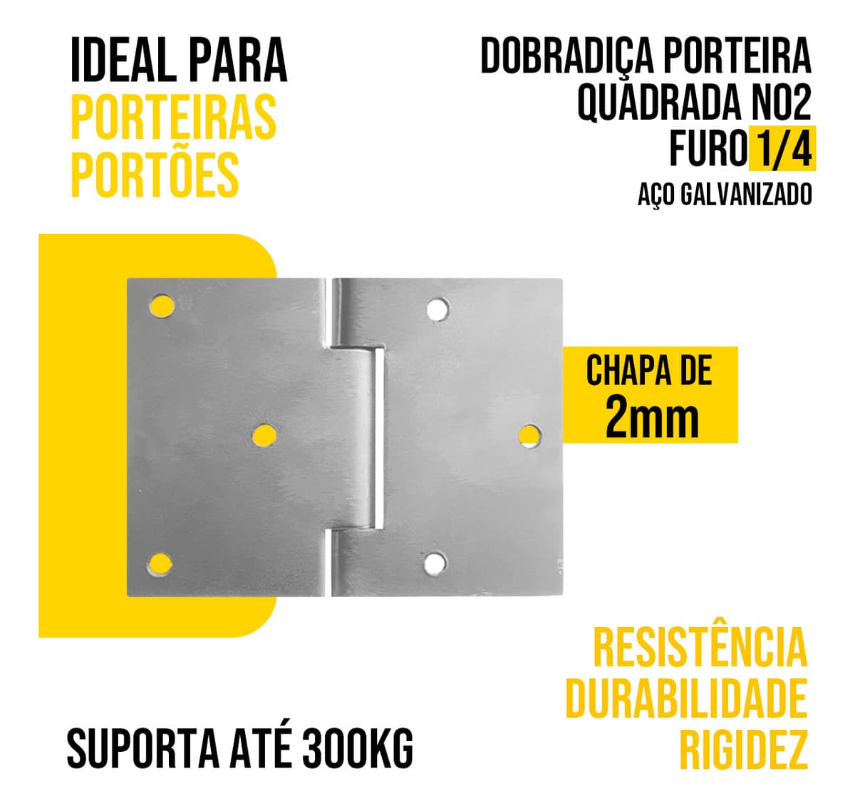 Dobradiça Quadrada Nº 00 Aço Furo 1/4 Tarza