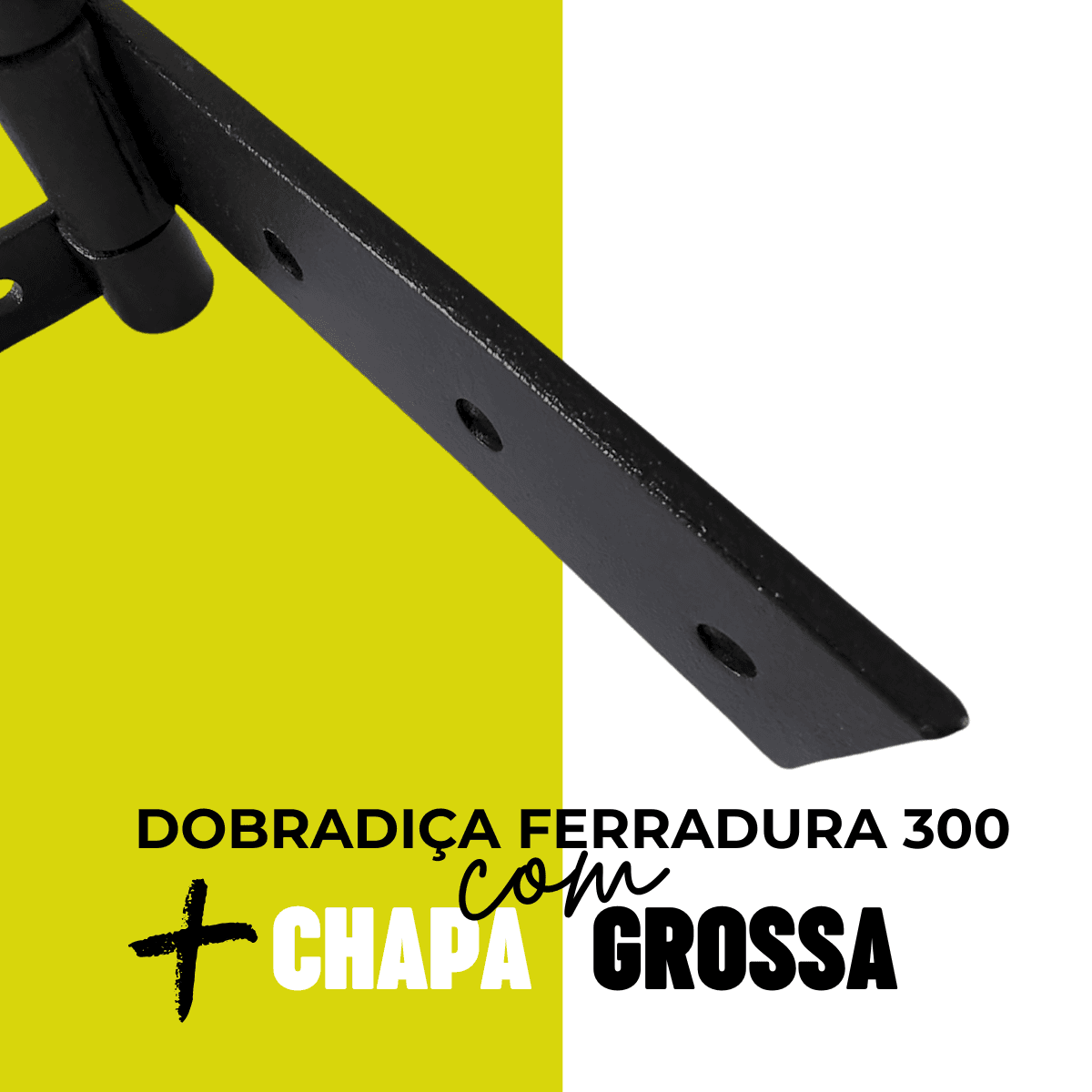 4 un Dobradiça Ferradura Chapa Ultragrossa 300mm TARZA