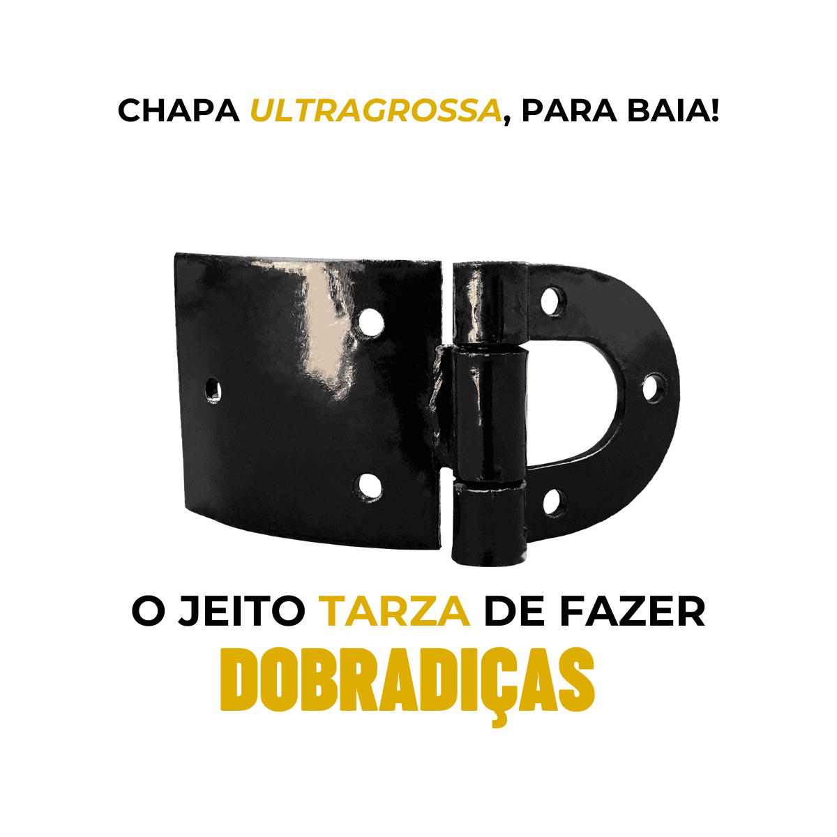 4Un Dobradiça Abaulada Para Baia 3 Furos Chapa Grossa TARZA