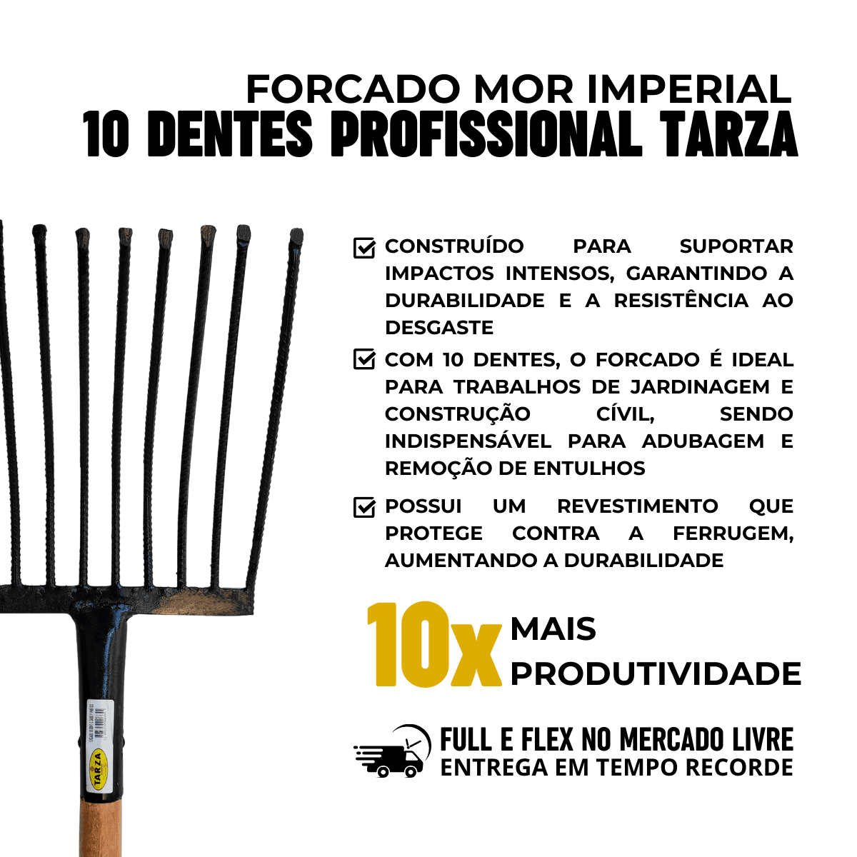 Forcado Mor Imperial Jardim Obra 10 Dentes Tarza Com cabo y plastico
