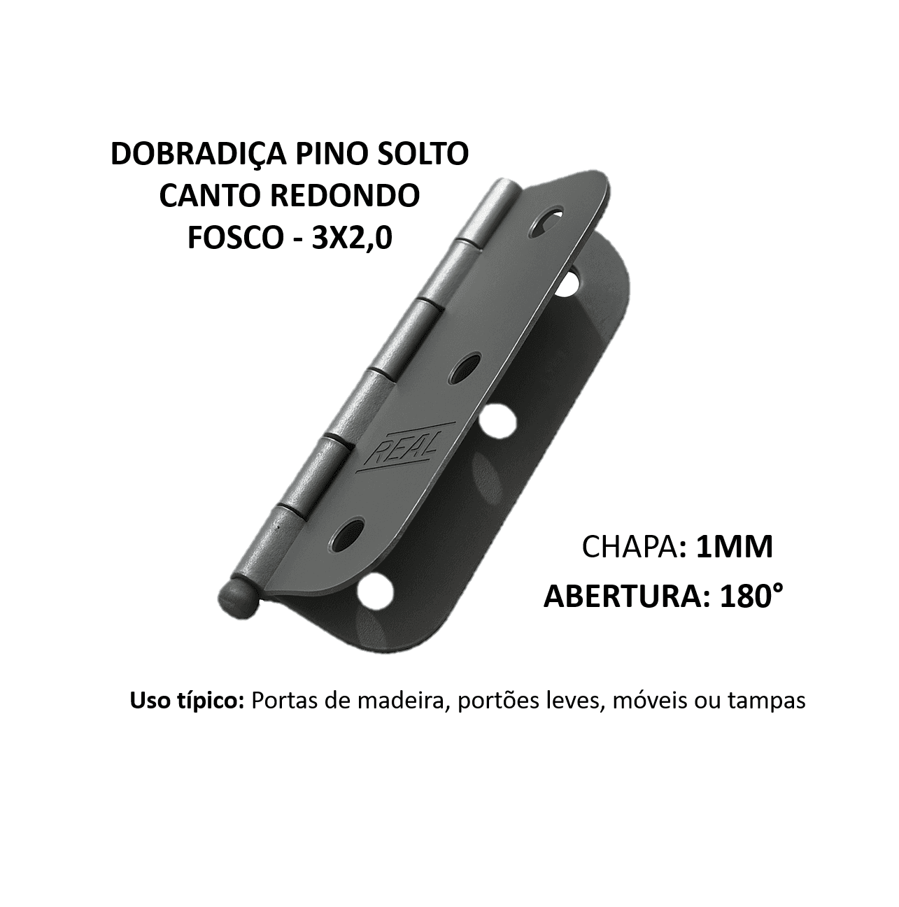 DOBRADIÇA PINO SOLTO CANTO REDONDO 7,5CM X 4,5 CM REAL POLIDA CINZA